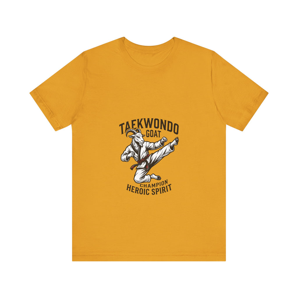 Taekwondo GOAT T-Shirt — Champion Heroic Spirit Martial Arts Tee