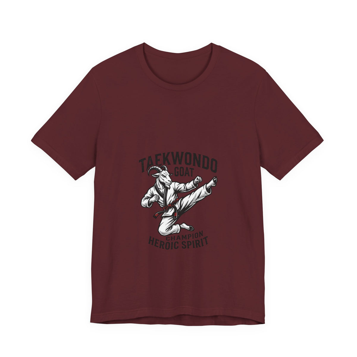 Taekwondo GOAT T-Shirt — Champion Heroic Spirit Martial Arts Tee