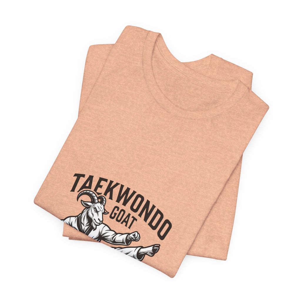 Taekwondo GOAT T-Shirt — Champion Heroic Spirit Martial Arts Tee