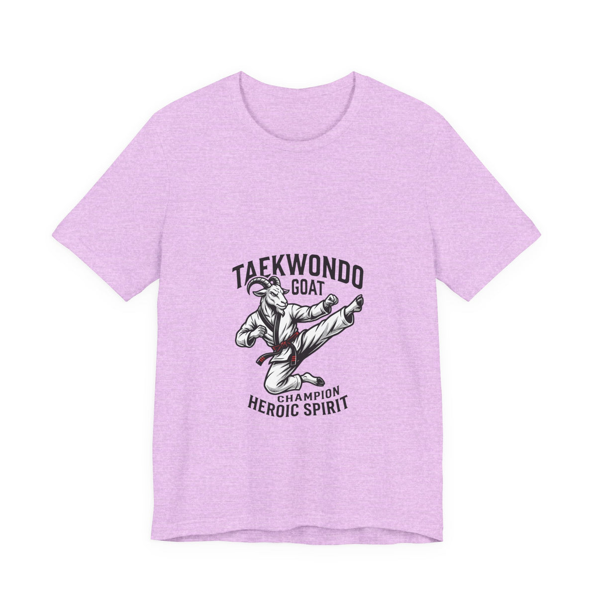 Taekwondo GOAT T-Shirt — Champion Heroic Spirit Martial Arts Tee
