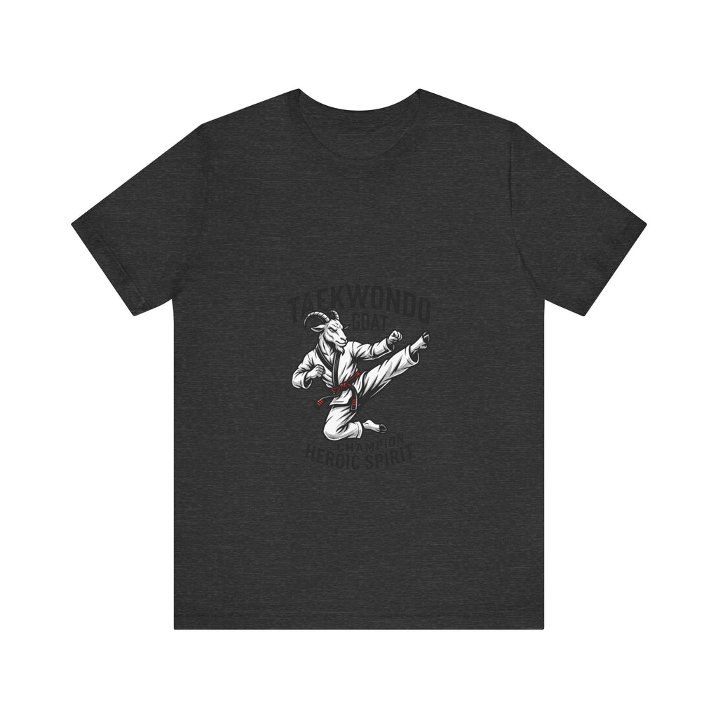 Taekwondo GOAT T-Shirt — Champion Heroic Spirit Martial Arts Tee