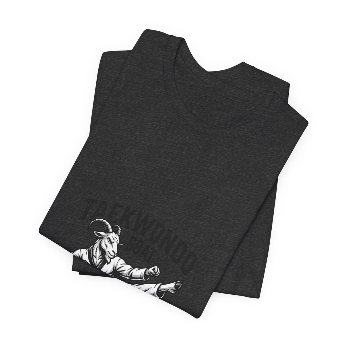 Taekwondo GOAT T-Shirt — Champion Heroic Spirit Martial Arts Tee