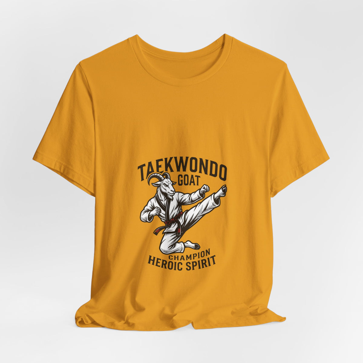 Taekwondo GOAT T-Shirt — Champion Heroic Spirit Martial Arts Tee