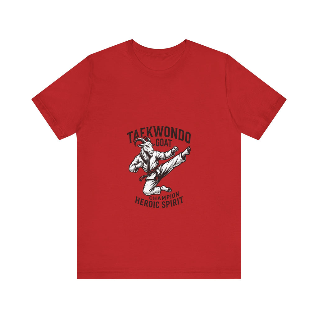 Taekwondo GOAT T-Shirt — Champion Heroic Spirit Martial Arts Tee