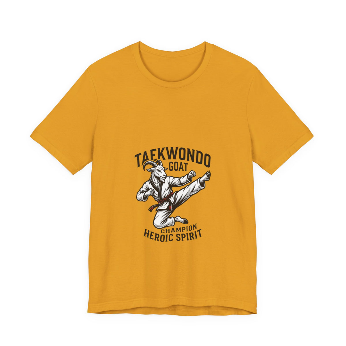 Taekwondo GOAT T-Shirt — Champion Heroic Spirit Martial Arts Tee