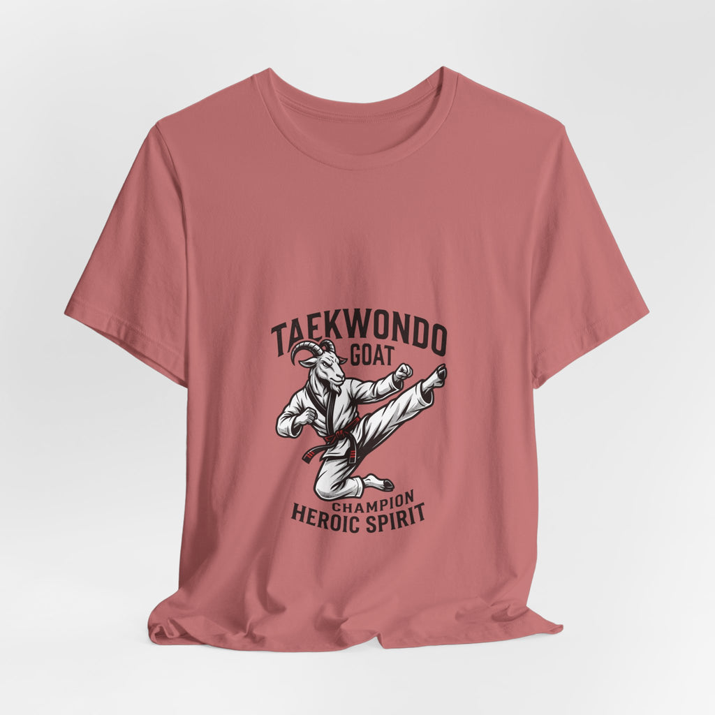 Taekwondo GOAT T-Shirt — Champion Heroic Spirit Martial Arts Tee