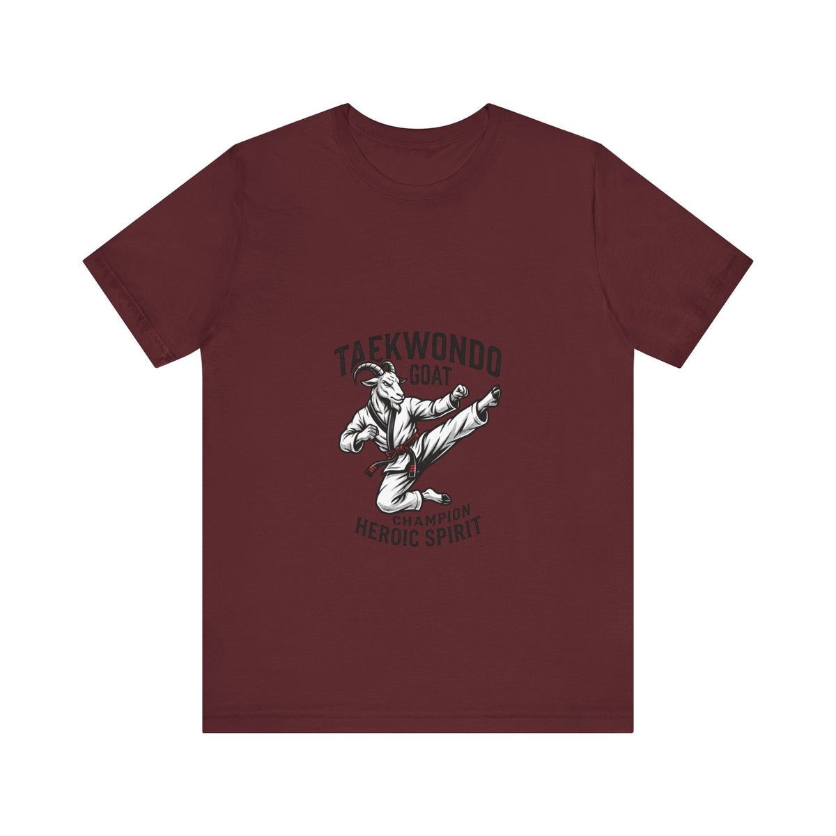 Taekwondo GOAT T-Shirt — Champion Heroic Spirit Martial Arts Tee